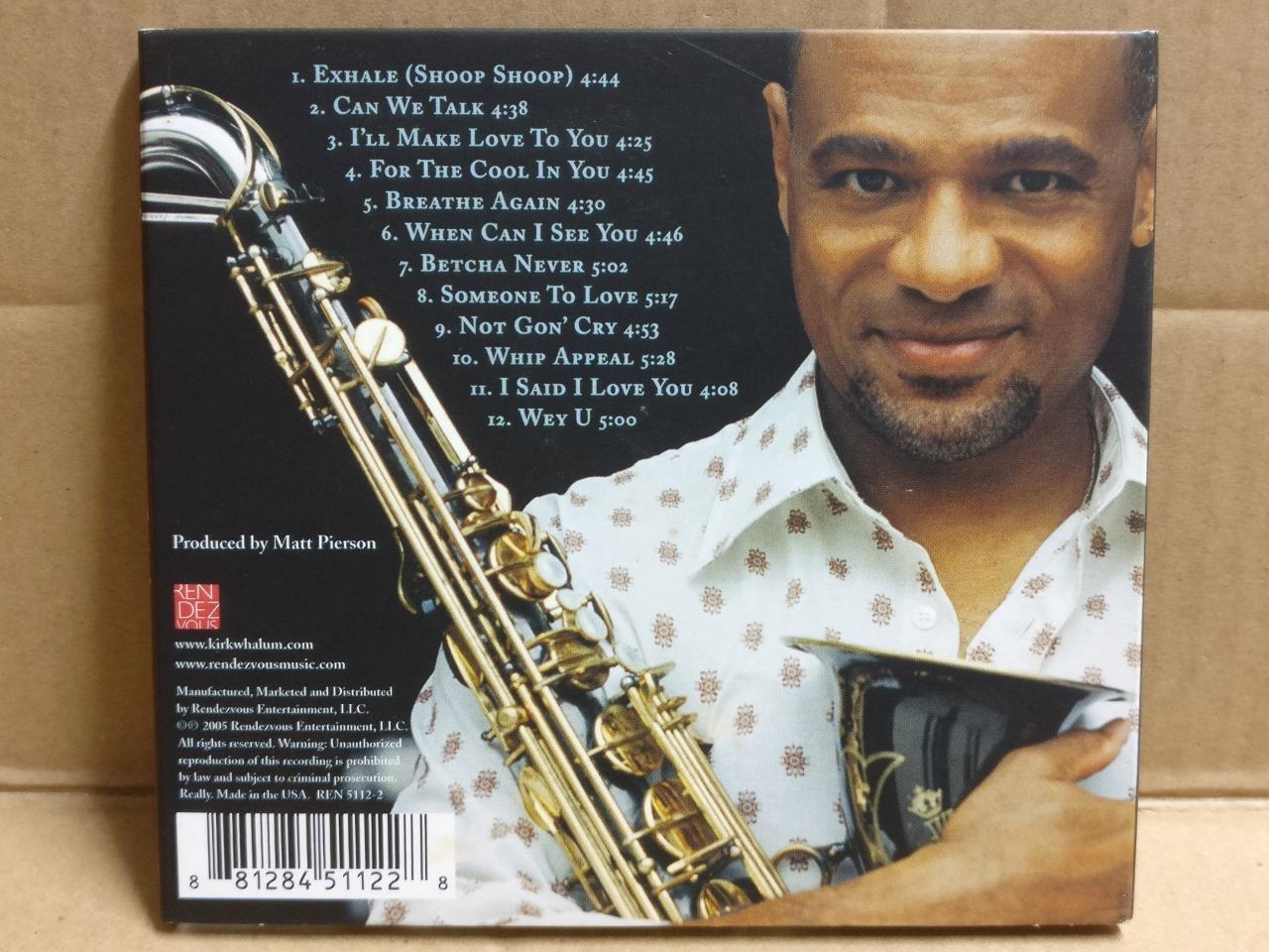 Kirk Whalum Performs The Babyface Songbook Can We Talk 2005 USA CD FCB1972