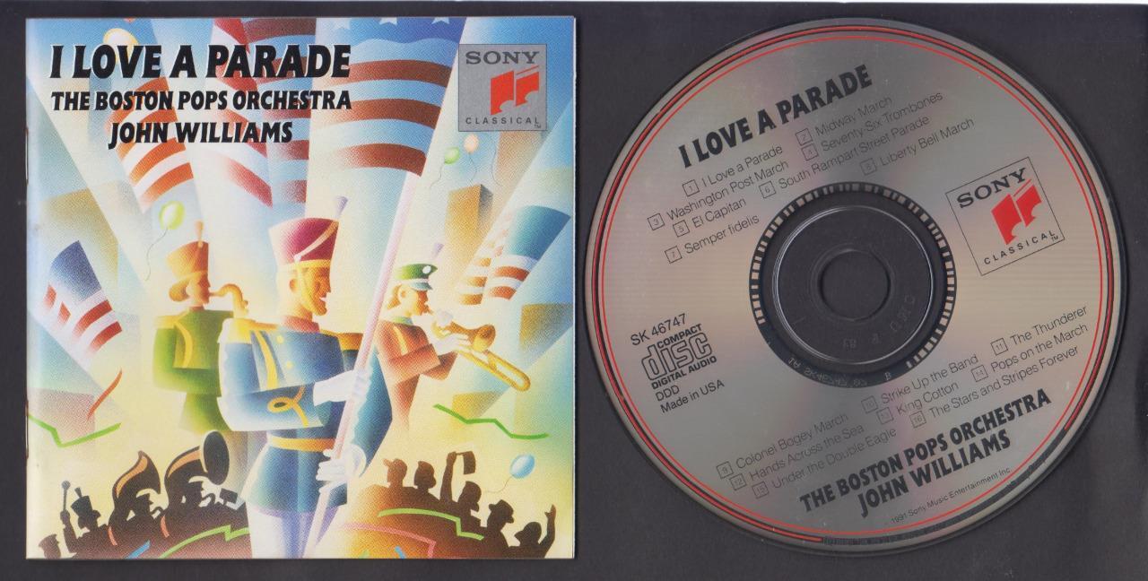 I Love A Parade The Boston Pops Orchestra/Williams 1991 USA CD FCS6856