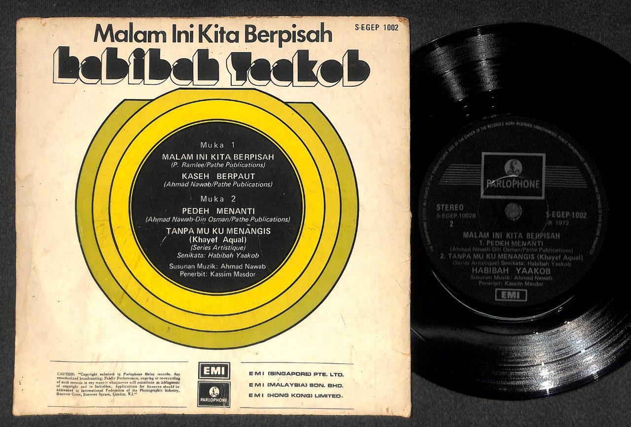 Singapore Malay Diva Habibah Yaakob Malam Kita Berpisah 1972 EMI 7" EP MEP532