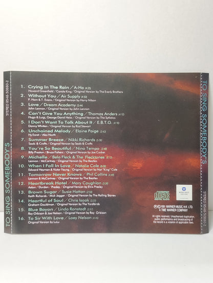 AMM25 TO SING SOMEBODY'S A-HA AIR SUPPLY ELAINE PAIGE NATALIE COLE 1991 Hong Kong English CD FCP033