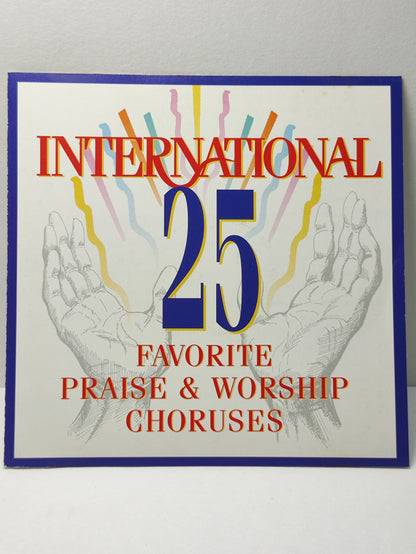 AMM25 INTERNATIONAL 25 FAVORITE PRAISE & WORSHIP CHORUSES MAJESTY GIVE THANKS USA ENGLISH CD FCP119