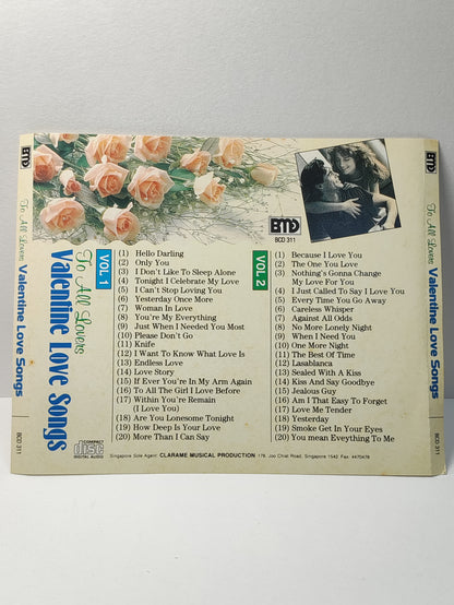 AMM25 TO ALL LOVERS VALENTINE LOVE SONGS 1 & 2 BECAUSE I LOVE YOU THE ONE YOU LOVE SINGAPORE ENGLISH 2x CD FCP176