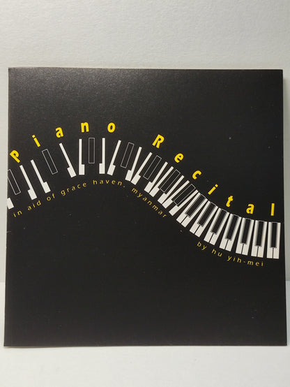 AMM25 PIANO RECITAL IN AID OF GRACE HAVEN MYANMAR BY HU YIH-MEI SINGAPORE ENGLISH CD FCP205