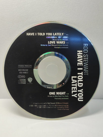 AMM25 ROD STEWART HAVE I TOLD YOU LATELY LOVE WARS ONE NIGHT 1993 GERMANY ENGLISH CD FCP261