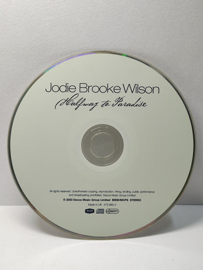 AMM25 JODIE BROOKE WILSON HALFWAY TO PARADISE TEMPORARY MADNESS 2003 UK ENGLISH CD FCP275