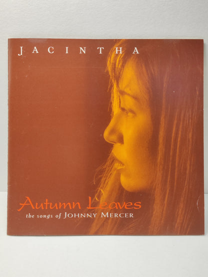 AMM25 JACINTHA AUTUMN LEAVES THE SONGS OF JOHNNY MERCER HERE’S TO LIFE 1999 USA ENGLISH CD FCP284